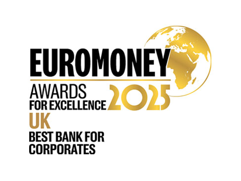 The UK's Best Bank for Corporates, Euromoney Awards for Excellence, 2025 The UK's Best Bank for Corporates, Euromoney Awards for Excellence, 2025